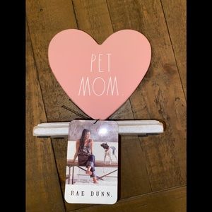 Rae Dunn Pet Mom Sign